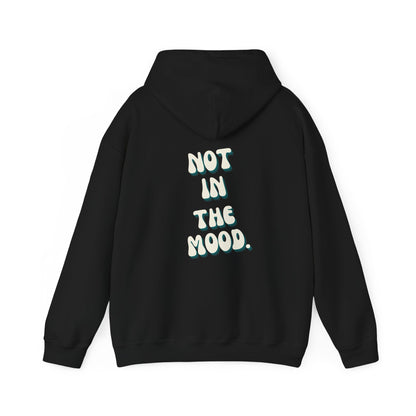 Not in the mood Double print Adult Hoodie