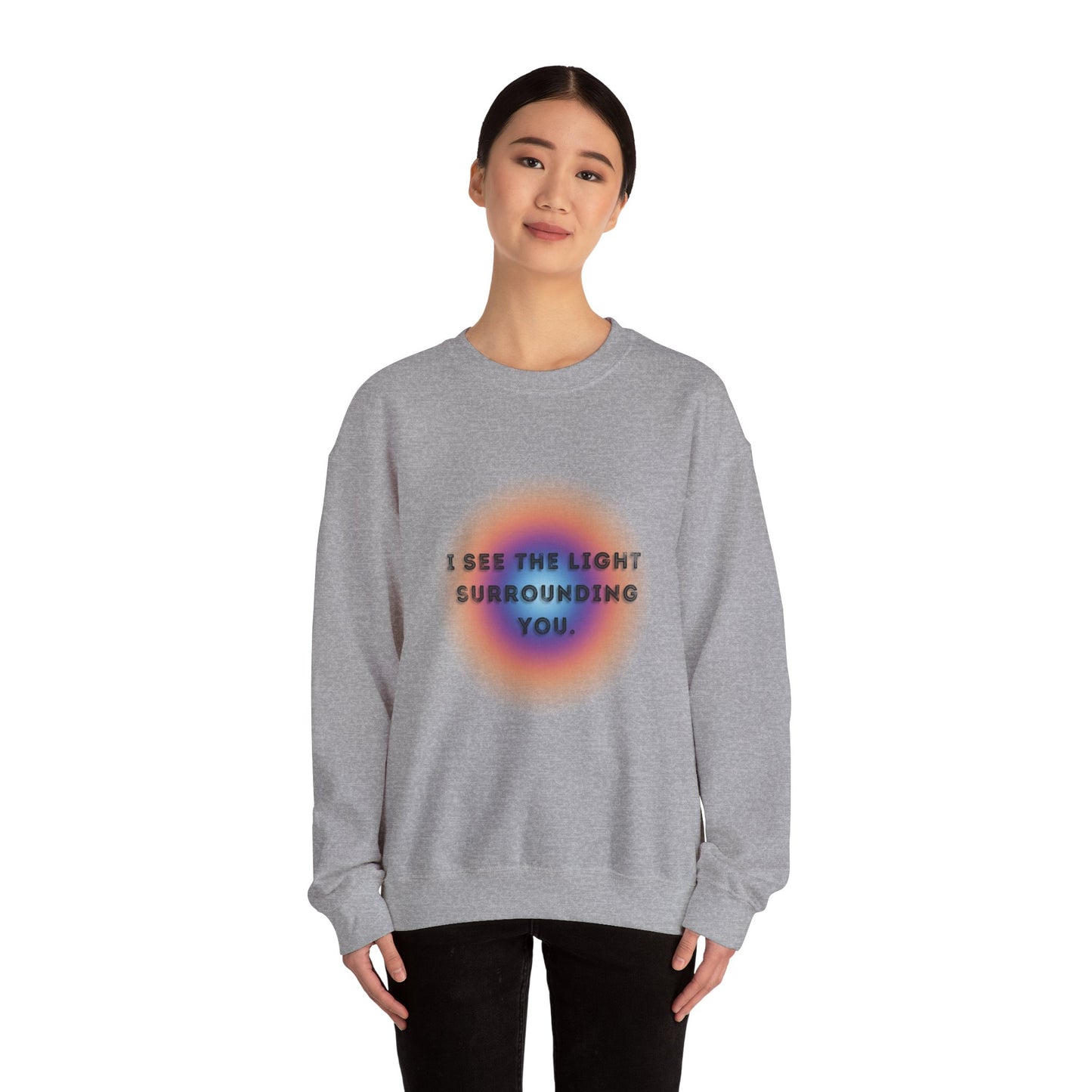 Light surrounding you Adult Sweatshirt