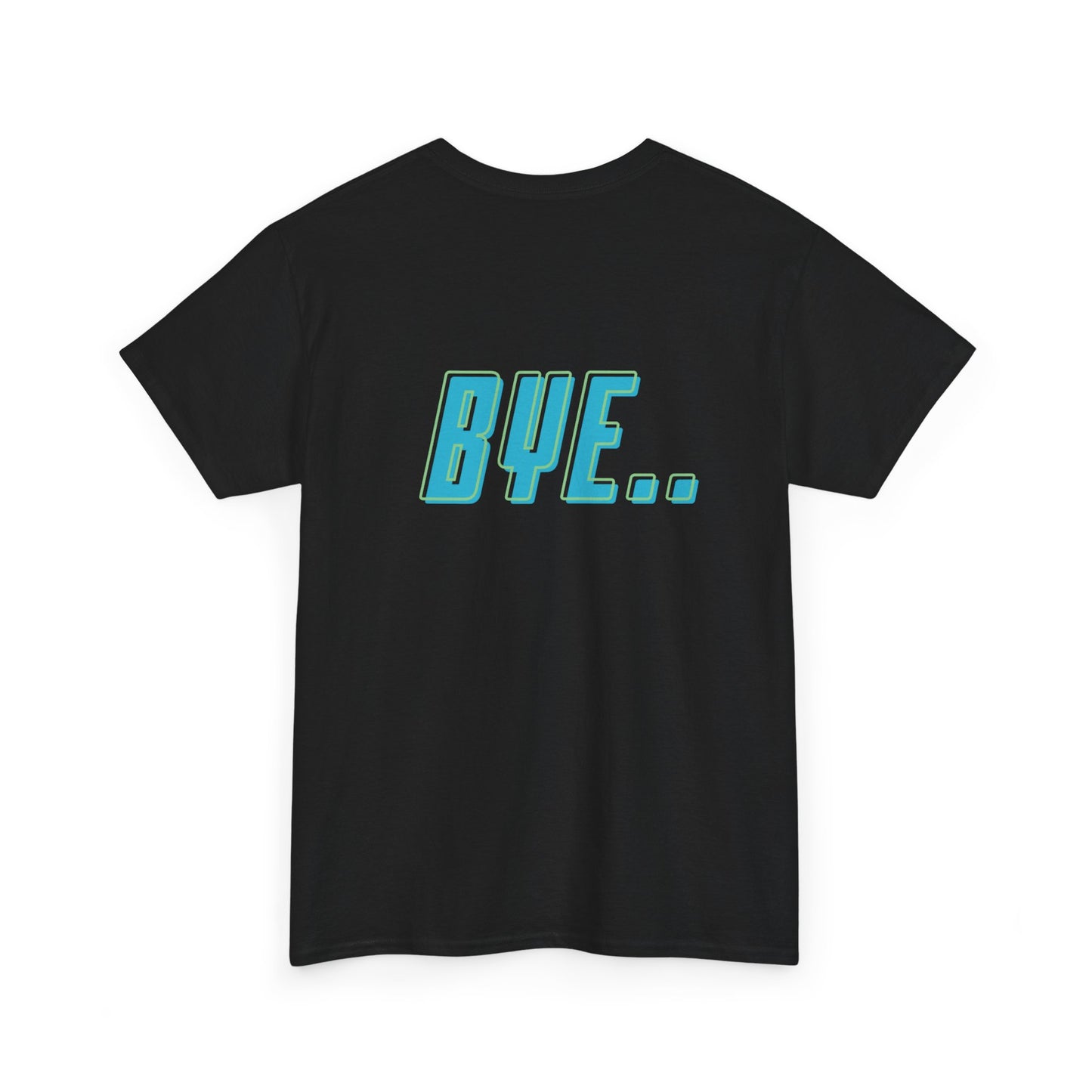 Hi/Bye Double print Adult T-shirt