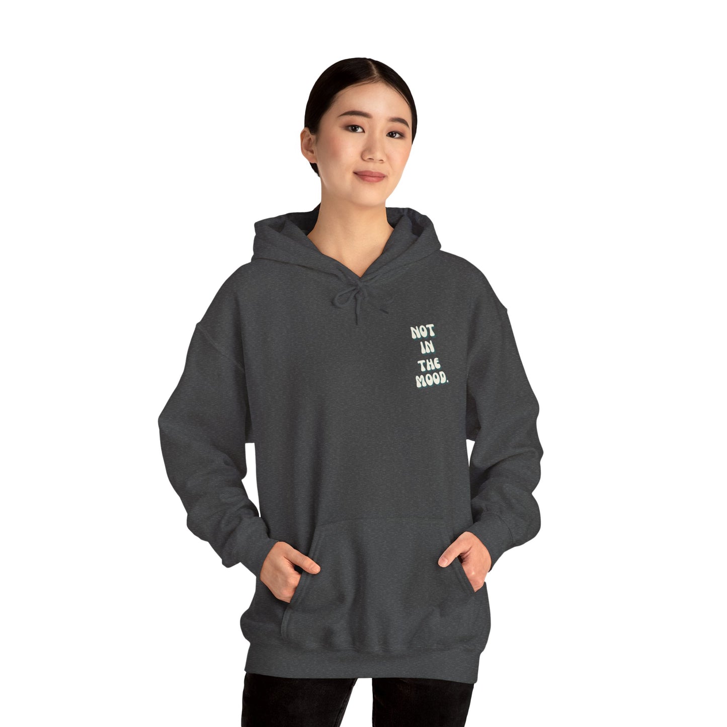 Not in the mood Double print Adult Hoodie