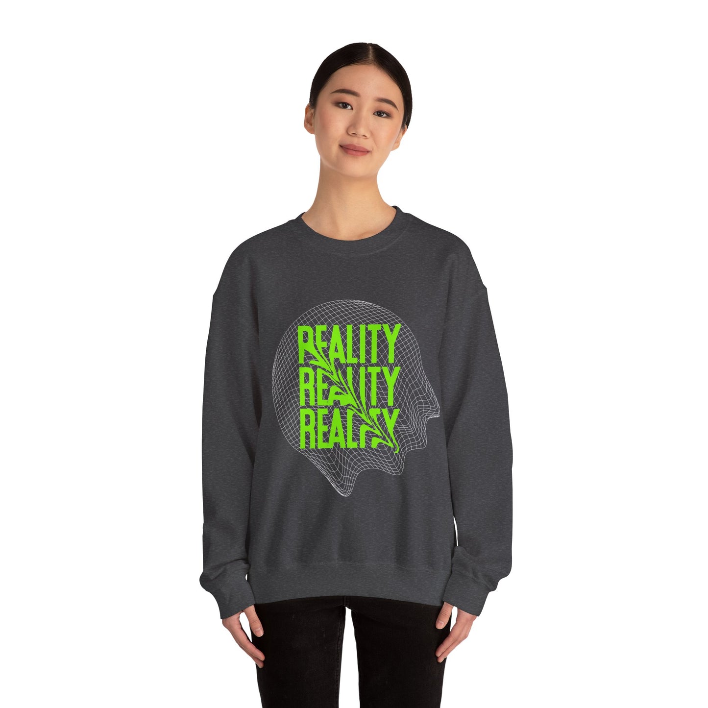 Reality Adult Sweatshirt