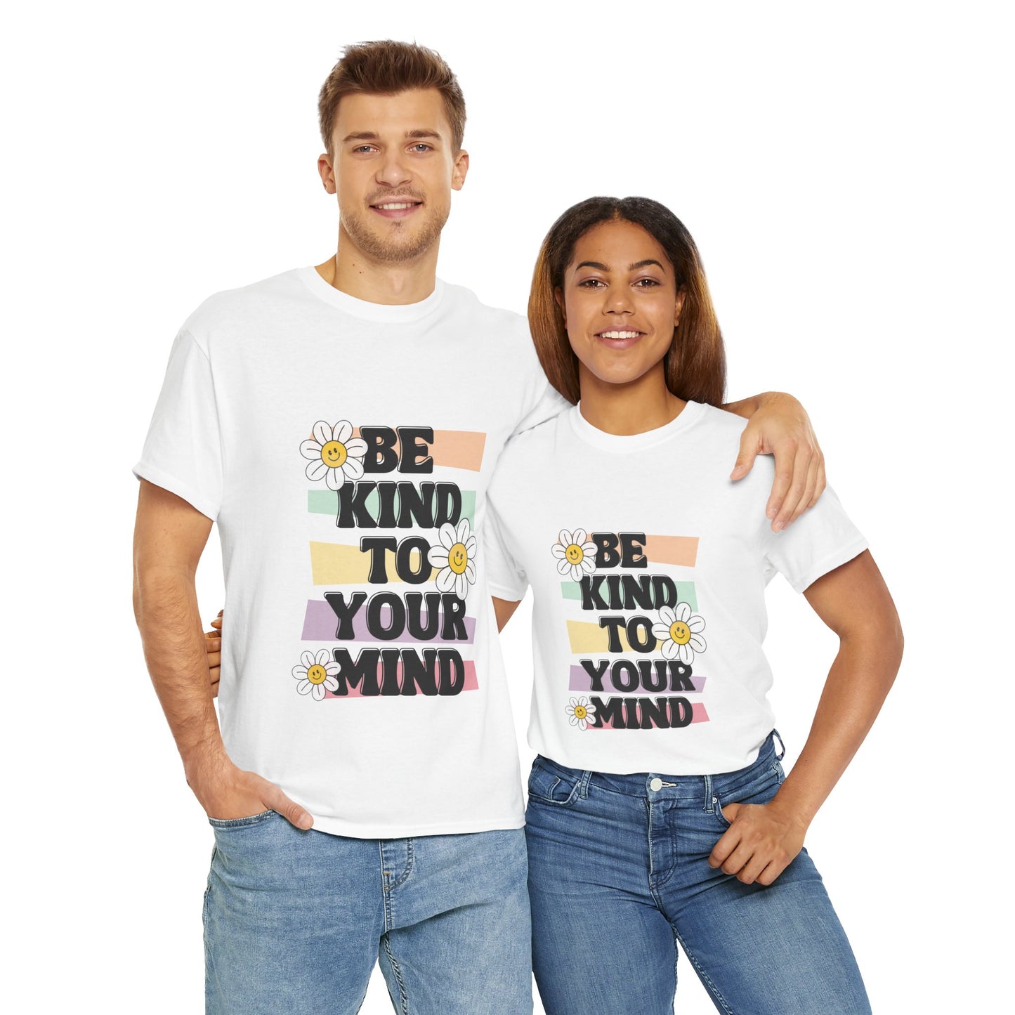 Be kind to your mind Adult T-shirt