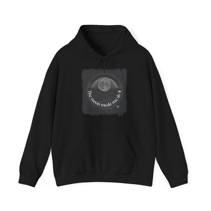 The moon made me do it Adult Hoodie